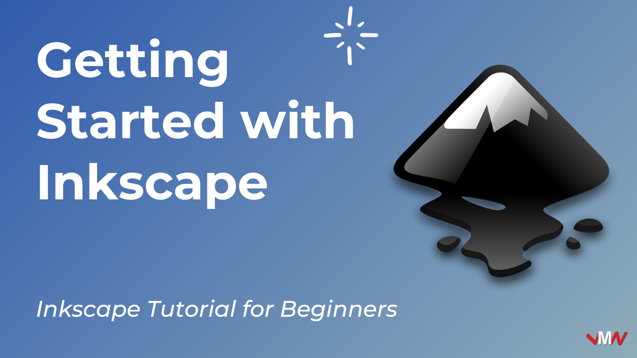 Getting Started With Inkscape Software: Complete Beginner’s Guide To ...
